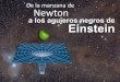 De la manzana de Newton a los agujeros negros de Einstein.pdf