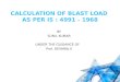 Calculation of Blast Load