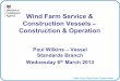 MCA Wind Farm Service Construction Vessels