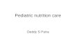 Pediatric nutrition care.ppt