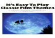 Its Easy to Play Classic Film Themes