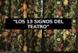 13 signos del teatro.ppt