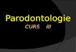 parodontologie CURS 3 2014