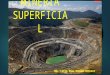 1. Mineria Superf. en El Peru