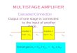Multi Stage Amplifier (l 1)