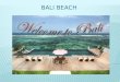 pressentation Bali Beach