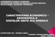 Sua - Caracterizare Economico – Geografica - Saraev Maria Andra