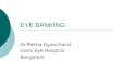 Eye Banking Ophthalmology