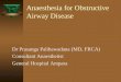 Anaesthesia for Obstructive Airway Disease