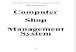 Project Report on Computer Shop Management System