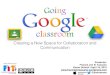 Going Google Classroom
