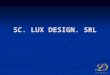 Lux Design Ppt (4)
