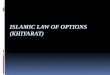 Islamic Law of Options