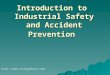 Industrial Safety and Accident Prevention (1).ppt