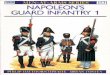 Philip Haythornthwaite, Bryan Fosten Napoleon's Guard Infantry Vol 1 1984