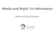 Media and Right to Information
