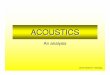 Acoustics: An Analysis