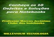 eBook 10 Defeitos Solucoes Notebooks