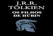 Os Filhos de Hurin - J.R.R. Tolkien