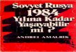 Andrei Amalrik - Sovyet Rusya 1984 Yılına Kadar Yaşayabilir Mi