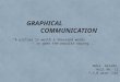 Graphical Communication