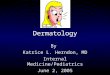 Dermatology and veneral diseases