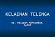 Mahyuddin-KELAINAN TELINGA