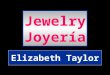 Elizabeth Taylor's Jewllery