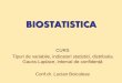 Curs Indicatori statistici+Gauss-Laplace biostatistica