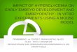 Dampak Hiperglikemia Pada Awal Perkembangan Embrio Dan Embriopati