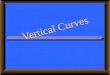 Verticall Curves