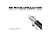 No More Spilled Ink-Malamed
