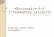Obstructive and Inflammatory Disorders
