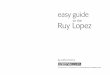 Emms J Easy Guide to the Ruy Lopez