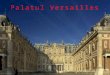 Palatul Versailles