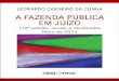 A Fazenda Publica Em Juizo - 12 - Cunha, Leonardo Carneiro