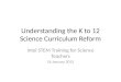Understanding the K to 12 Science Curriculum Reform