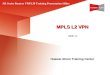 Mpls l2 VPN Principle