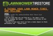 4 Things Your Lawnmower Tires Are Telling You
