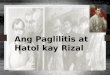Ang Paglilitis Kay Rizal