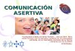 6.0 Comunicacion Asertiva