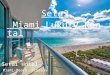 Setai Miami Luxury Rental - Oceanfront Vacation Rental Apartment