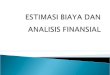 Pert-7 Analisis Biaya Finansial