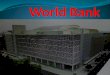 World Bank Peter Ppt (2)