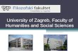 Zagreb - Faculty of Humanities and Social Sciences