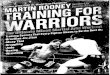 Training for Warriors [the Ultimate Mixed Martial Arts Workout]