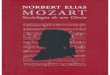 ELIAS, Norbert - Mozart Sociologia de Un Genio (1991) (1)
