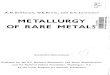 Metallurgy of rare metals