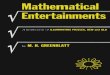 Mathematical Entertainments a Collection o (1)