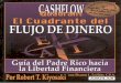 Robert Kiyosaki2 El Cuadrante Flujo Del Dinero